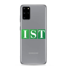 Load image into Gallery viewer, IST Samsung Case