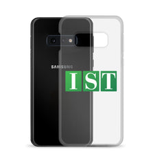 Load image into Gallery viewer, IST Samsung Case